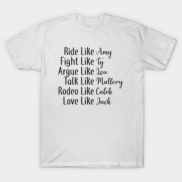 Ride like Amy T-Shirt by We Love Gifts